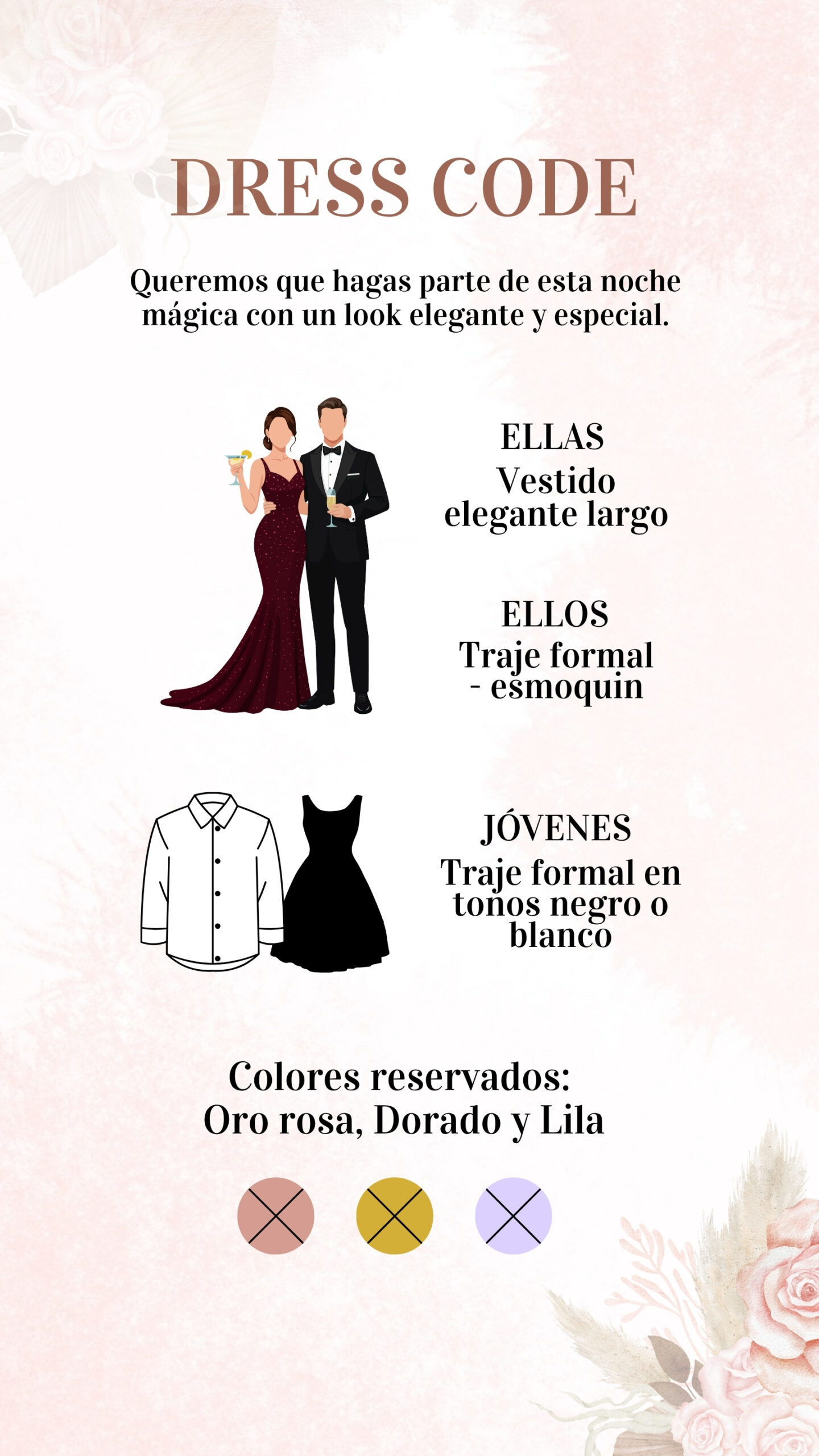 Dress code - colores reservados oro rosa, dorado y lila